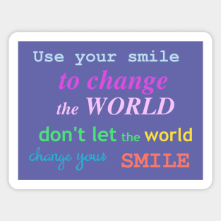 Use your smile Sticker